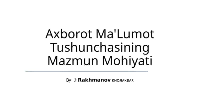 Axborot Ma'Lumot Tushunchasining Mazmun Mohiyati