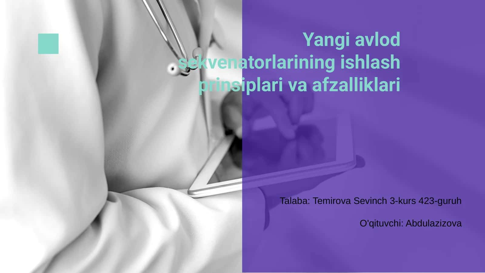 Yangi avlod sekvenatorlarining ishlash prinsiplari va afzalliklari