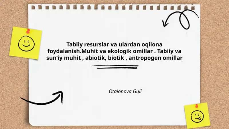 Tabiiy resurslar va ulardan oqilona foydalanish