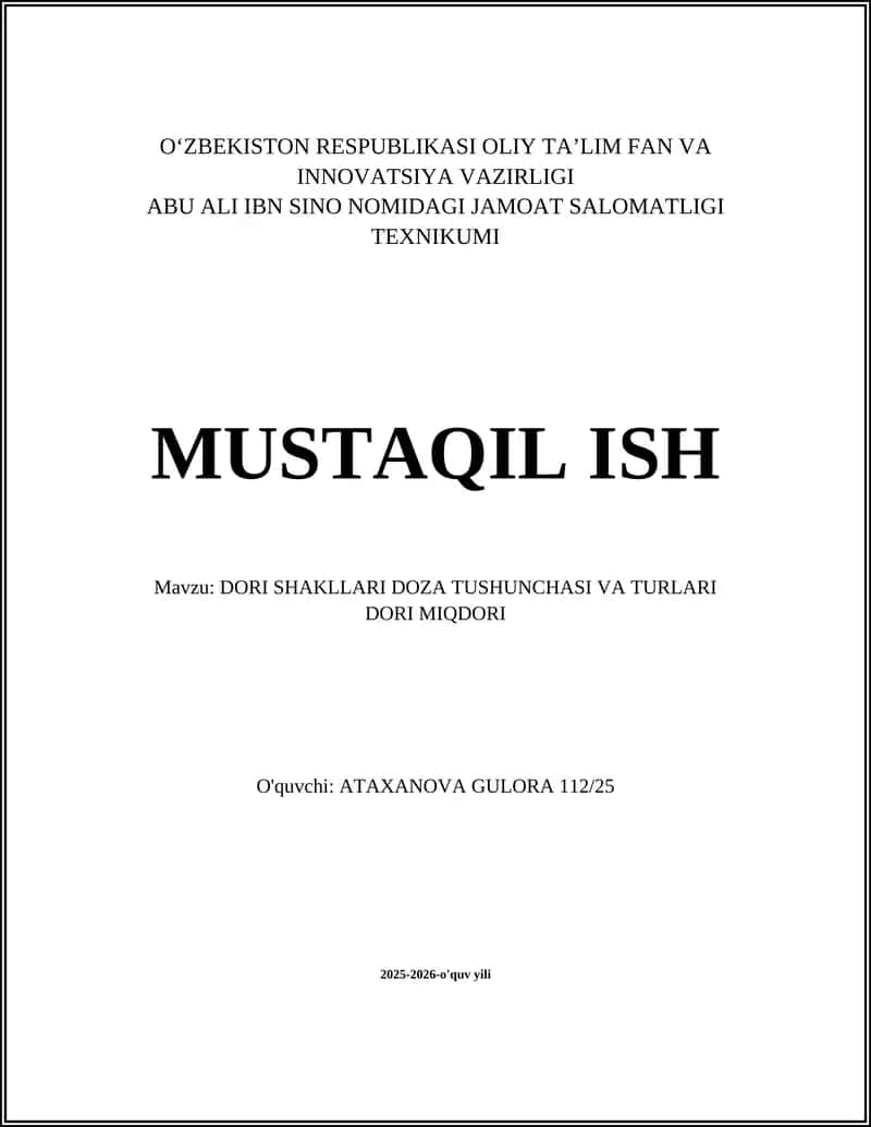 DORI SHAKLLARI DOZA TUSHUNCHASI VA TURLARI DORI MIQDORI