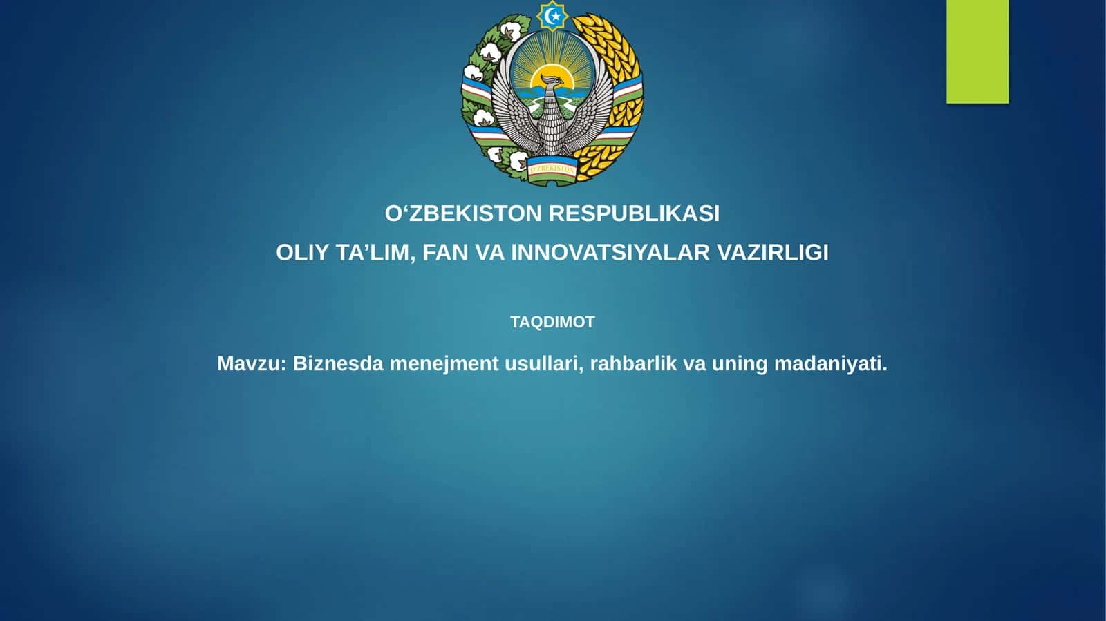 Biznesdamenejmentusullari, rahbarlik va uning madaniyati