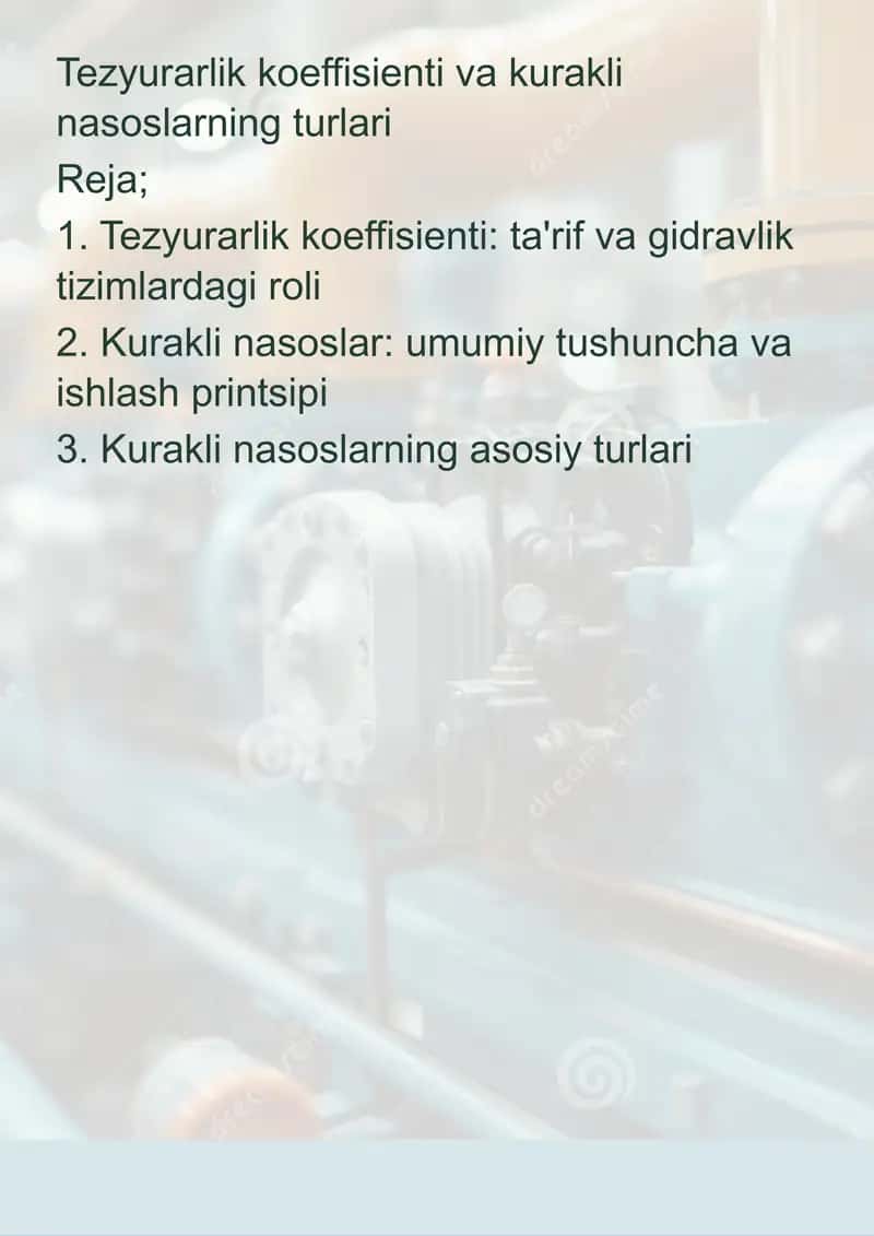 Tezyurarlik koeffisienti va kurakli nasoslarning turlari