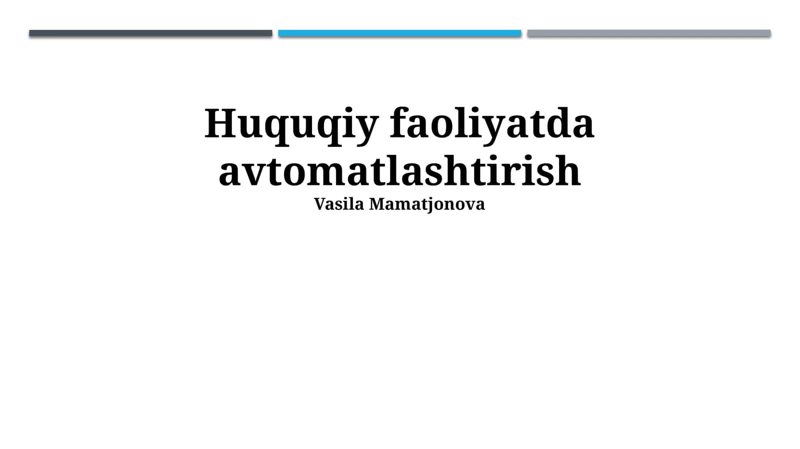 Huquqiy faoliyatda avtomatlashtirish