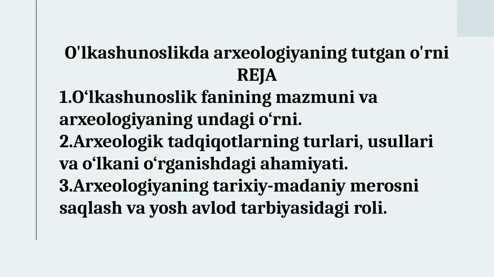 O'lkashunoslikda arxeologiya ning tuğano'ri