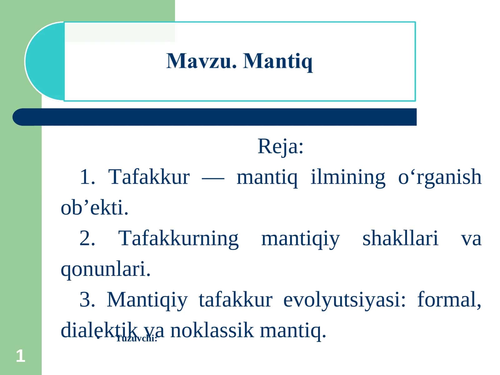 Tafakkur — mantiq ilmining o‘rganish ob’ekti