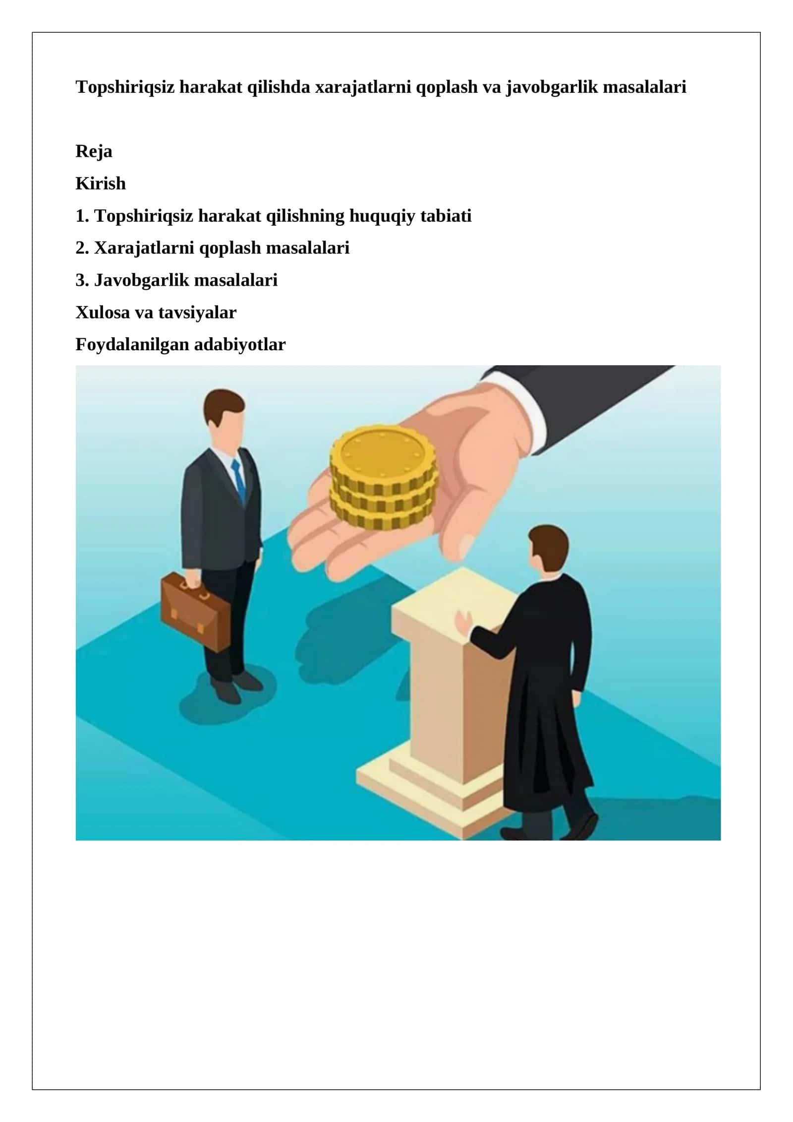 Topshiriqsiz harakat qilishda xarajatlarni qoplash va javobgarlik masalalari