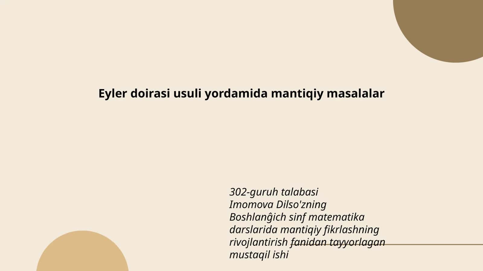 Eyler doirasi usuli yordamida mantiqiy masalalar