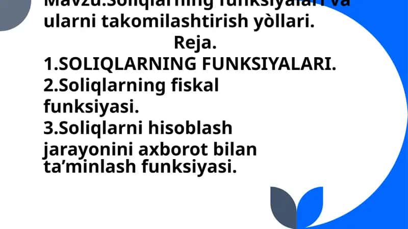 Soliqlarning funksiyalari va ularni takomilashtirish yo'llari
