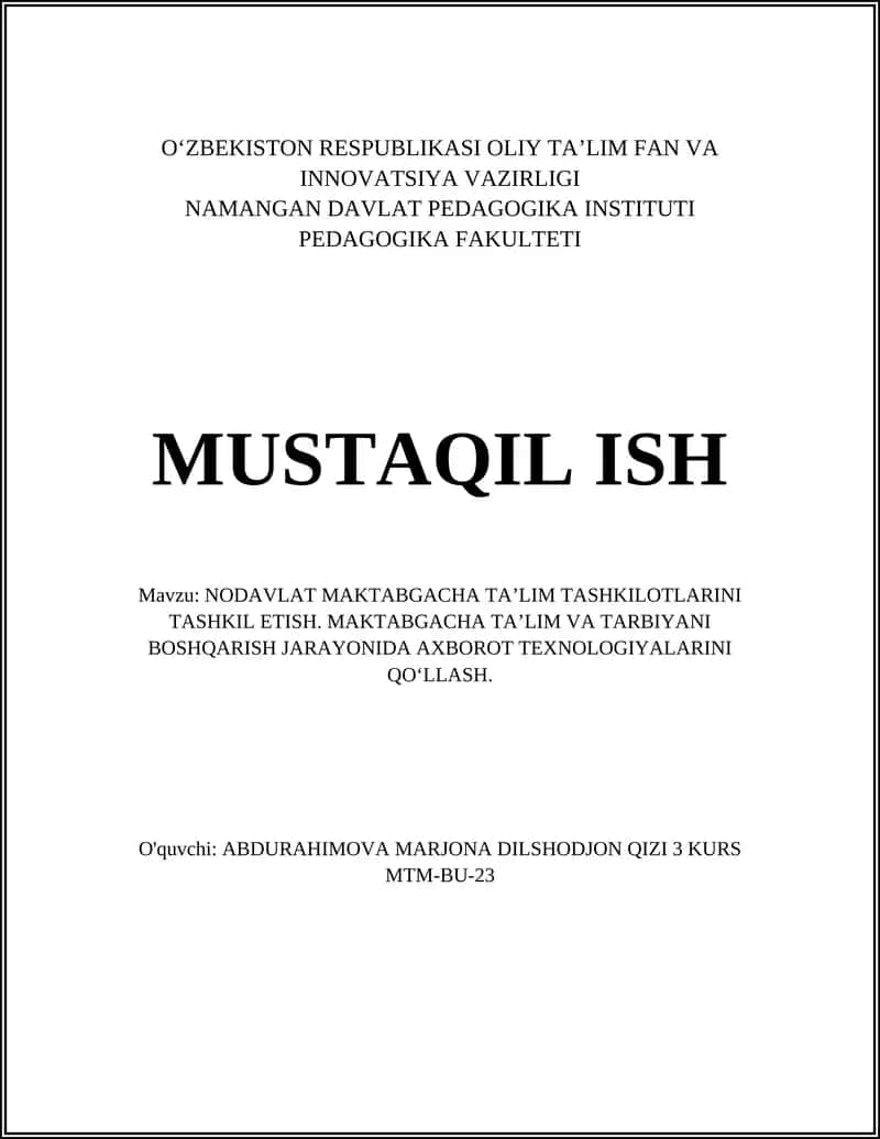 NODAVLAT MAKTABGACHA TAʼLIM TASHKILOTLARINI TASHKIL ETISH