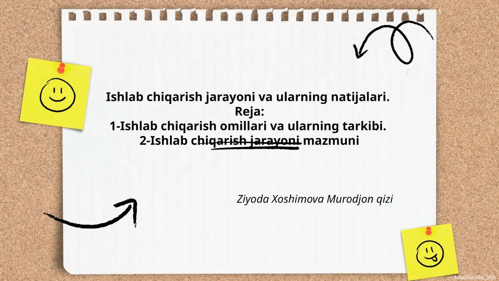 Ishlab chiqarish jarayoni va ularning natijalari