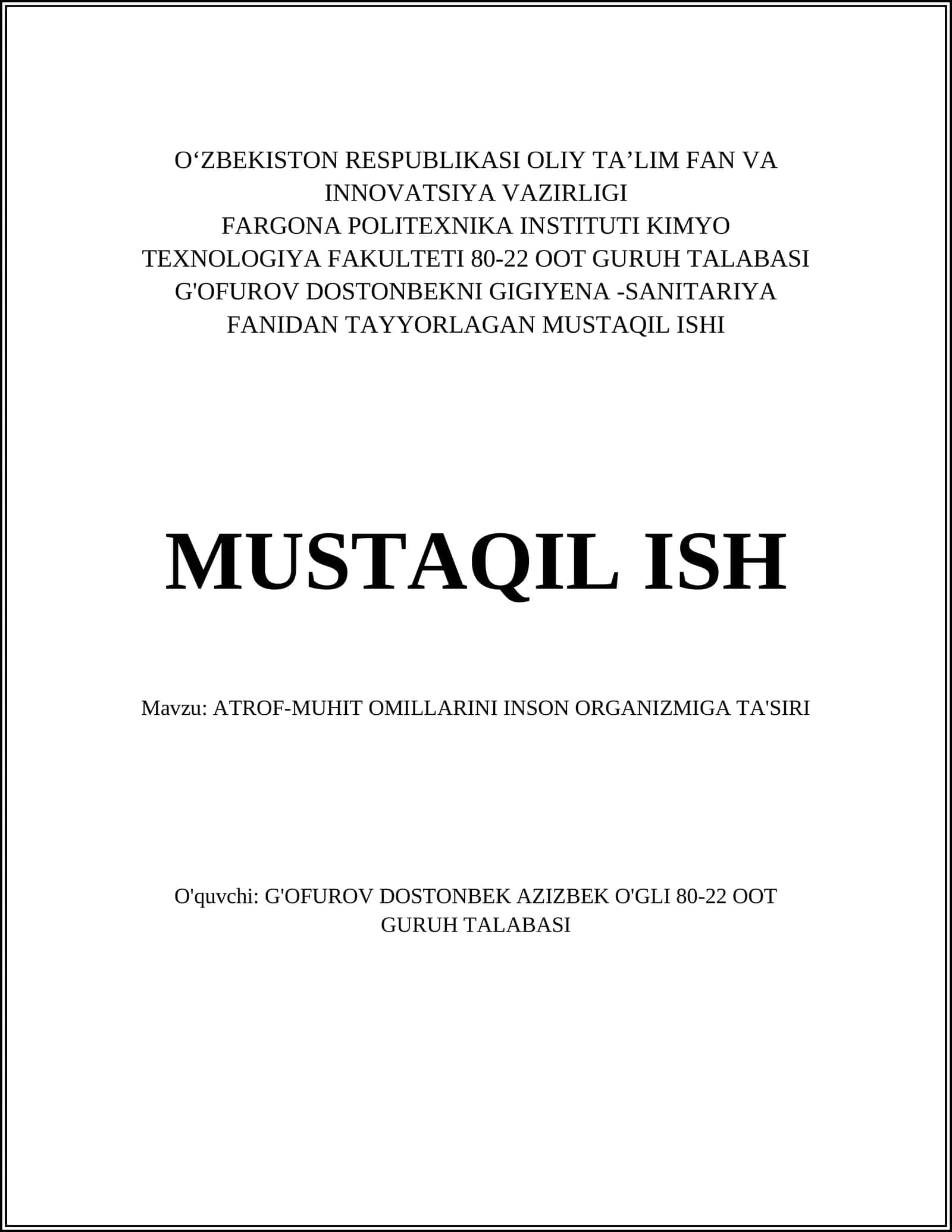 ATROF-MUHIT OMILLARINI INSON ORGANIZMIGA TA'SIRI