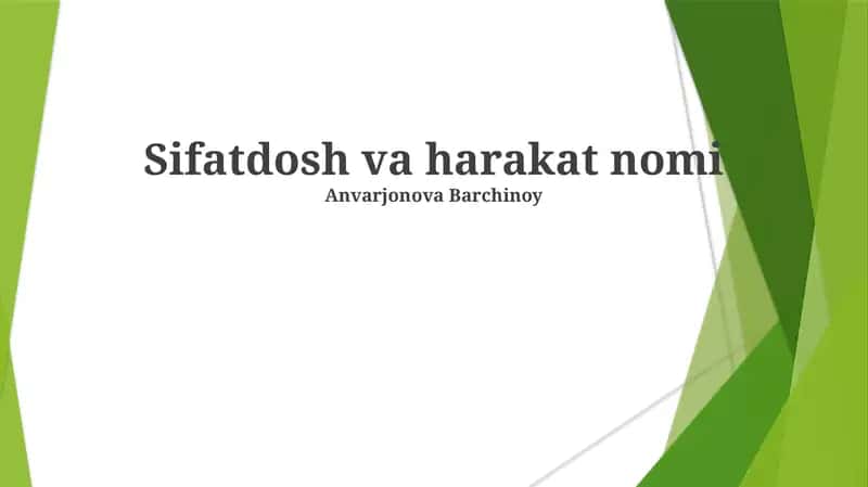 Sifatdosh va harakat nomi