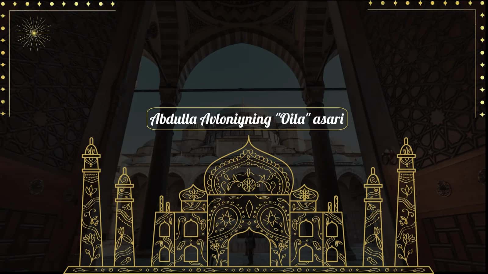 Abdulla Avloniynin "Oila" asari