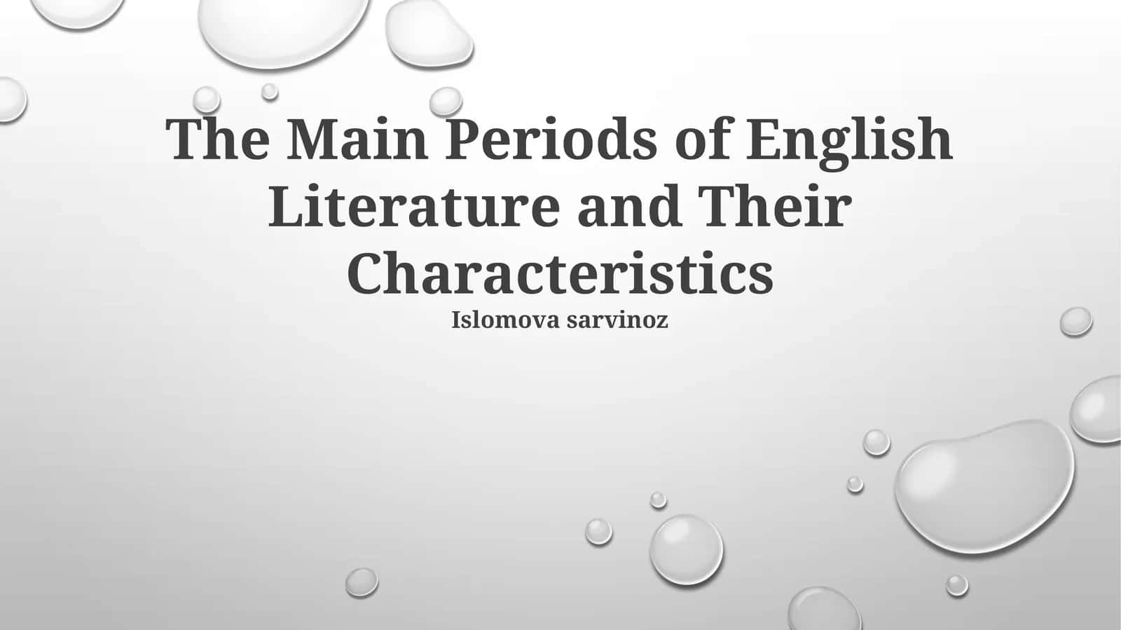The Main Periods of English Literature and Their Characteristics