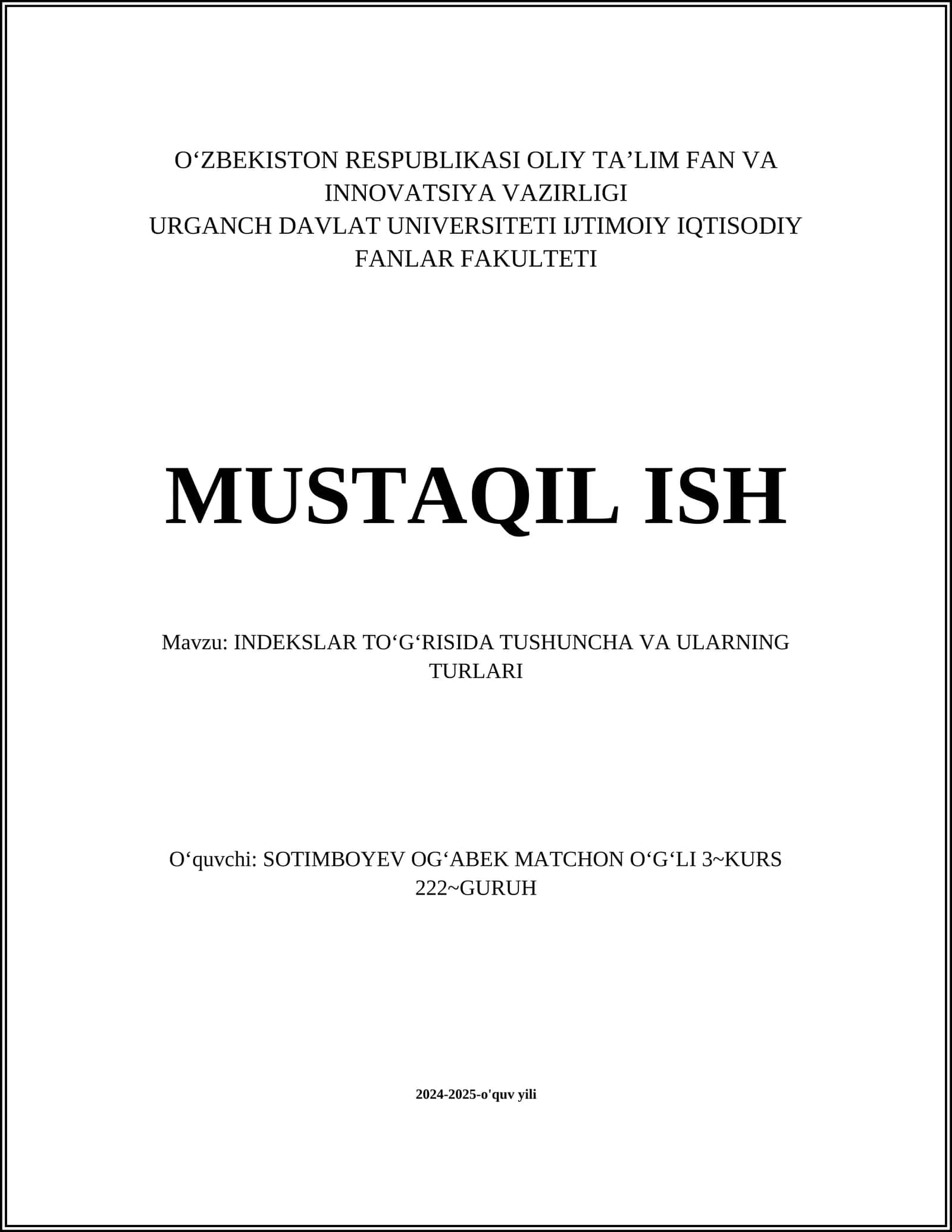 INDEKSLAR TO‘G‘RISIDA TUSHUNCHA VA ULARNING TURLARI