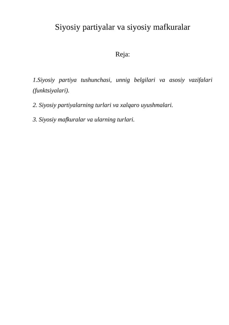Siyosiy partiyalar va siyosiy mafkuralar