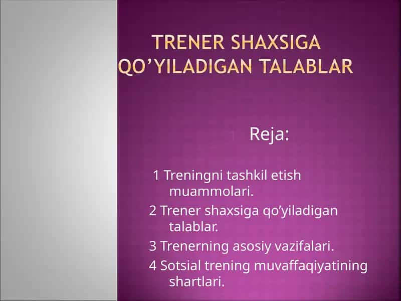 TRENING-SHAXS XULQ-ATVORINING NUQSONLI TOMONINI QAYTA DASTURLASH YA’NI PERSUAZIYA QAYTA TIKLASHDAN IBORAT BO’LIB,RUHIY KAMCHILIKLARNI BARTARAF ETADI.