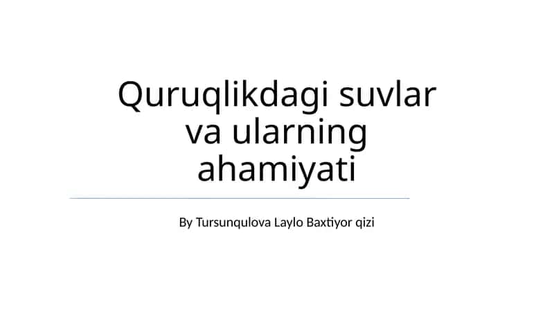 Yer usti suvlarining ahamiyati
