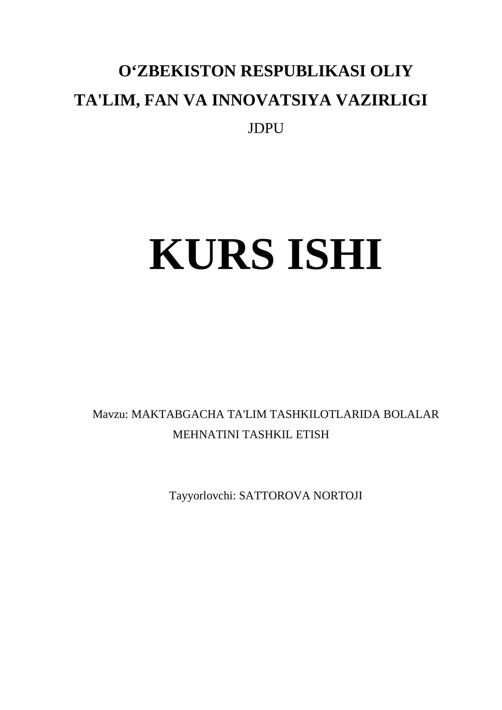 MAKTABGACHA TA'LIM TASHKILOTLARIDA BOLALAR MEHNATINI TASHKIL ETISH