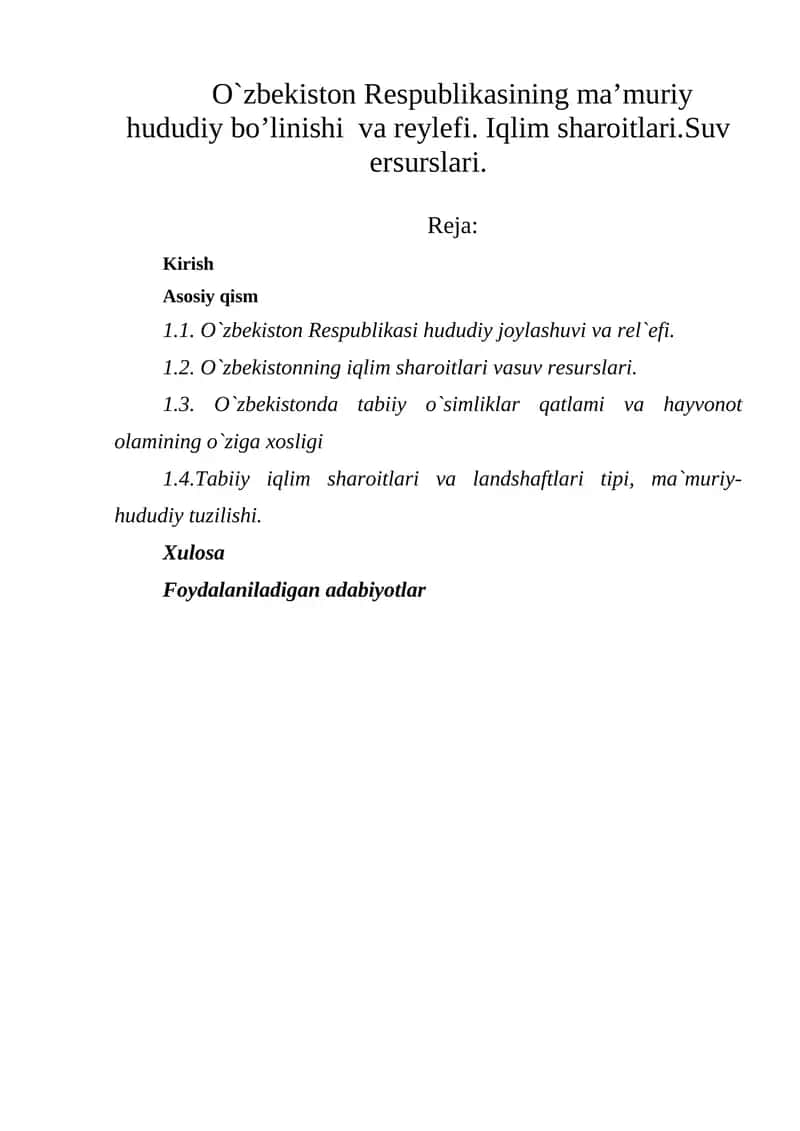 O`zbekiston Respublikasining ma’muriy hududiy bo’linishi va reylefi