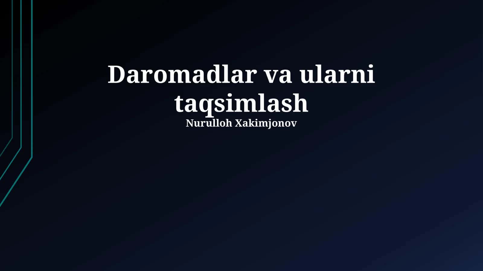 Daromadlar va ularni taqsimlash