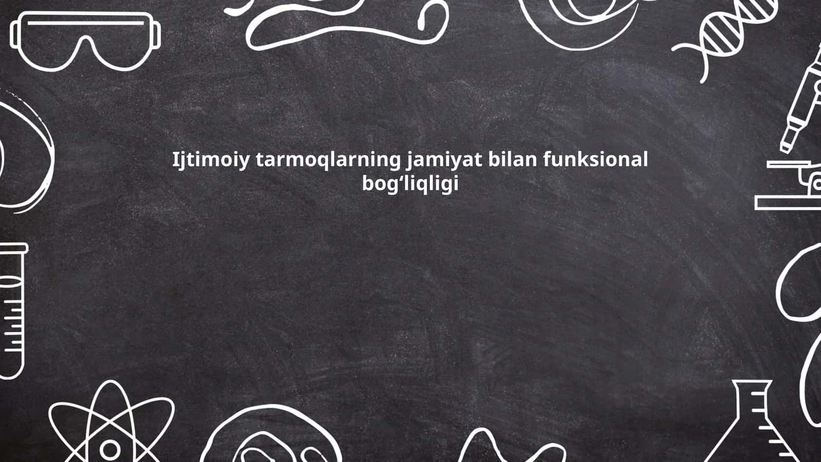 Ijtimoiy tarmoqlarning jamiyat bilan funksional bogʻliqligi