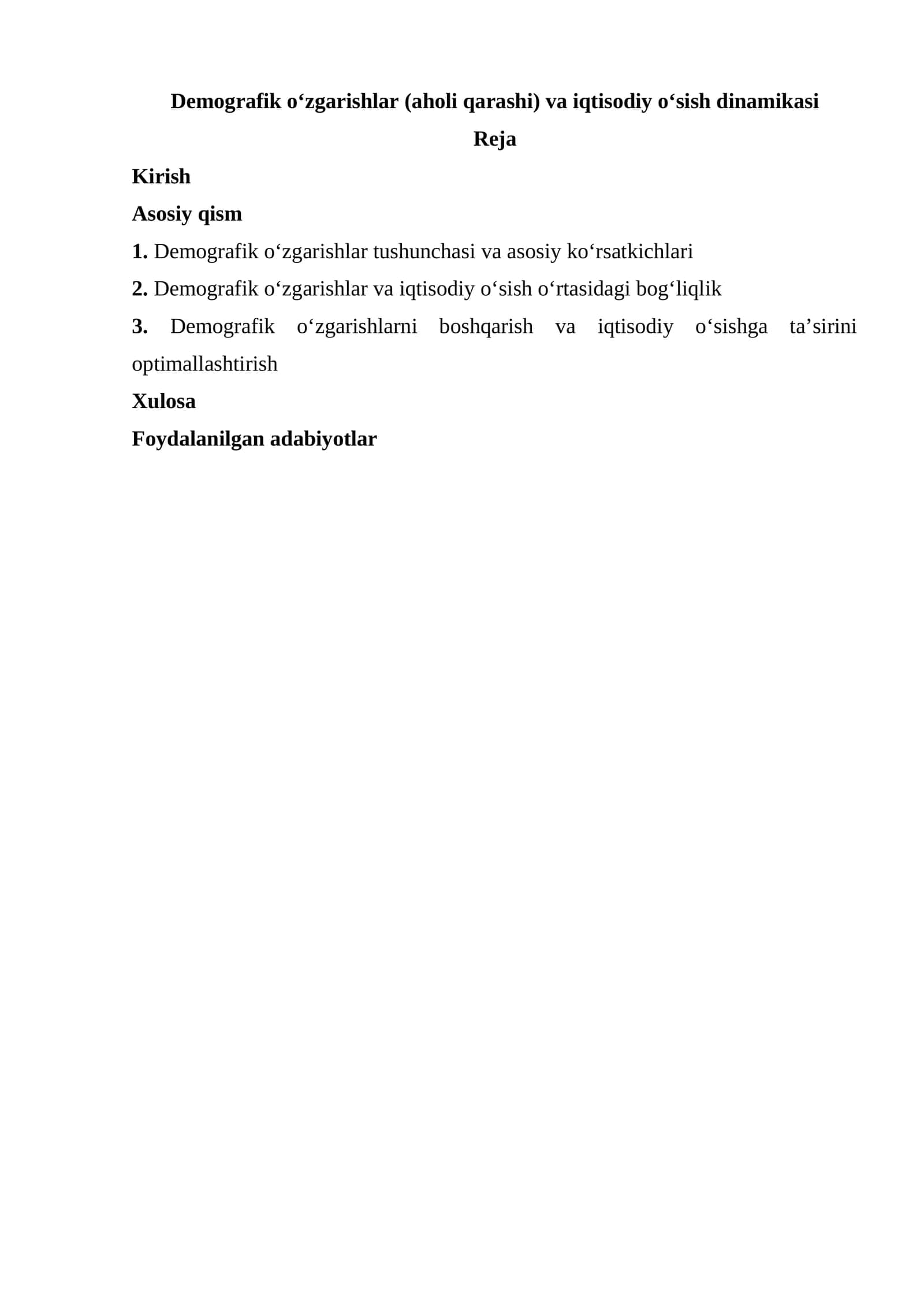 Demografik o‘zgarishlar (aholi qarashi) va iqtisodiy o‘sish dinamikasi