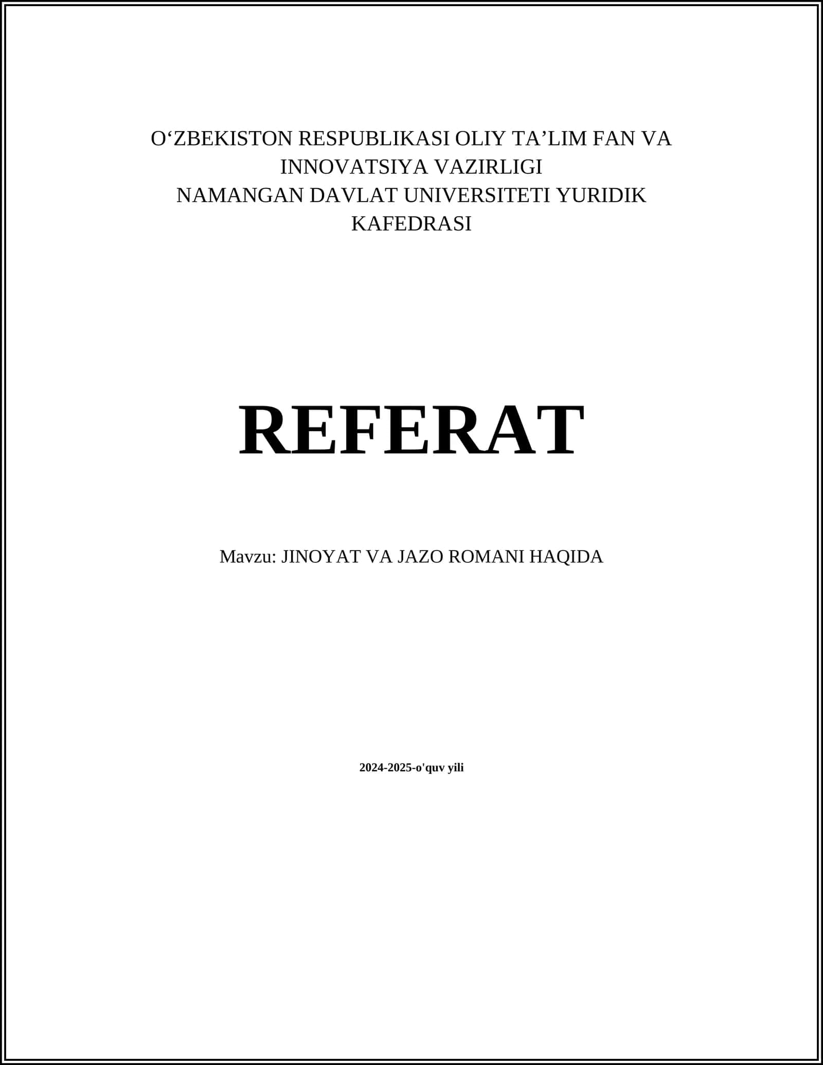 JINOYAT VA JAZO ROMANI HAQIDA