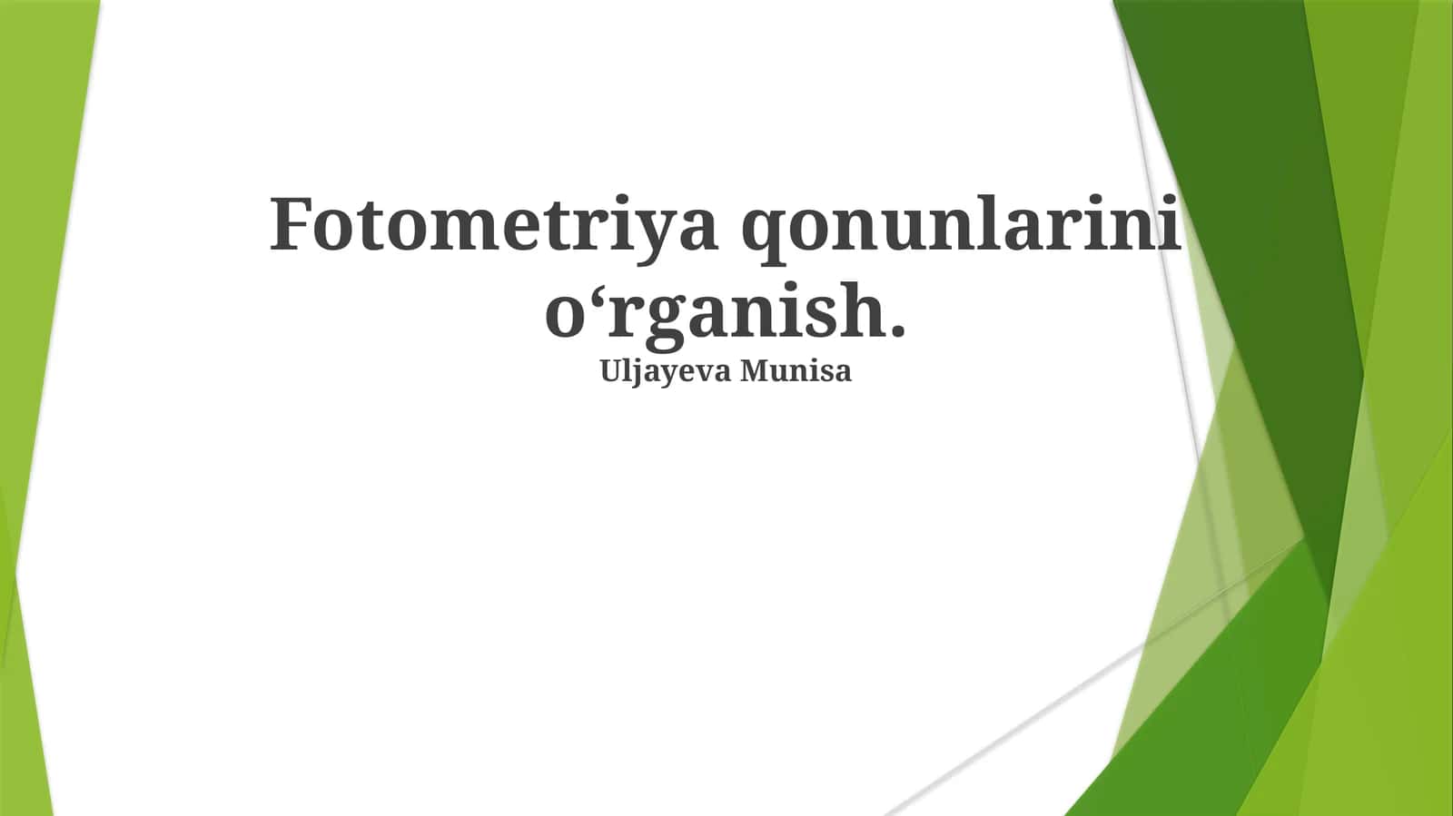 Fotometriya qonunlarini o‘rganish