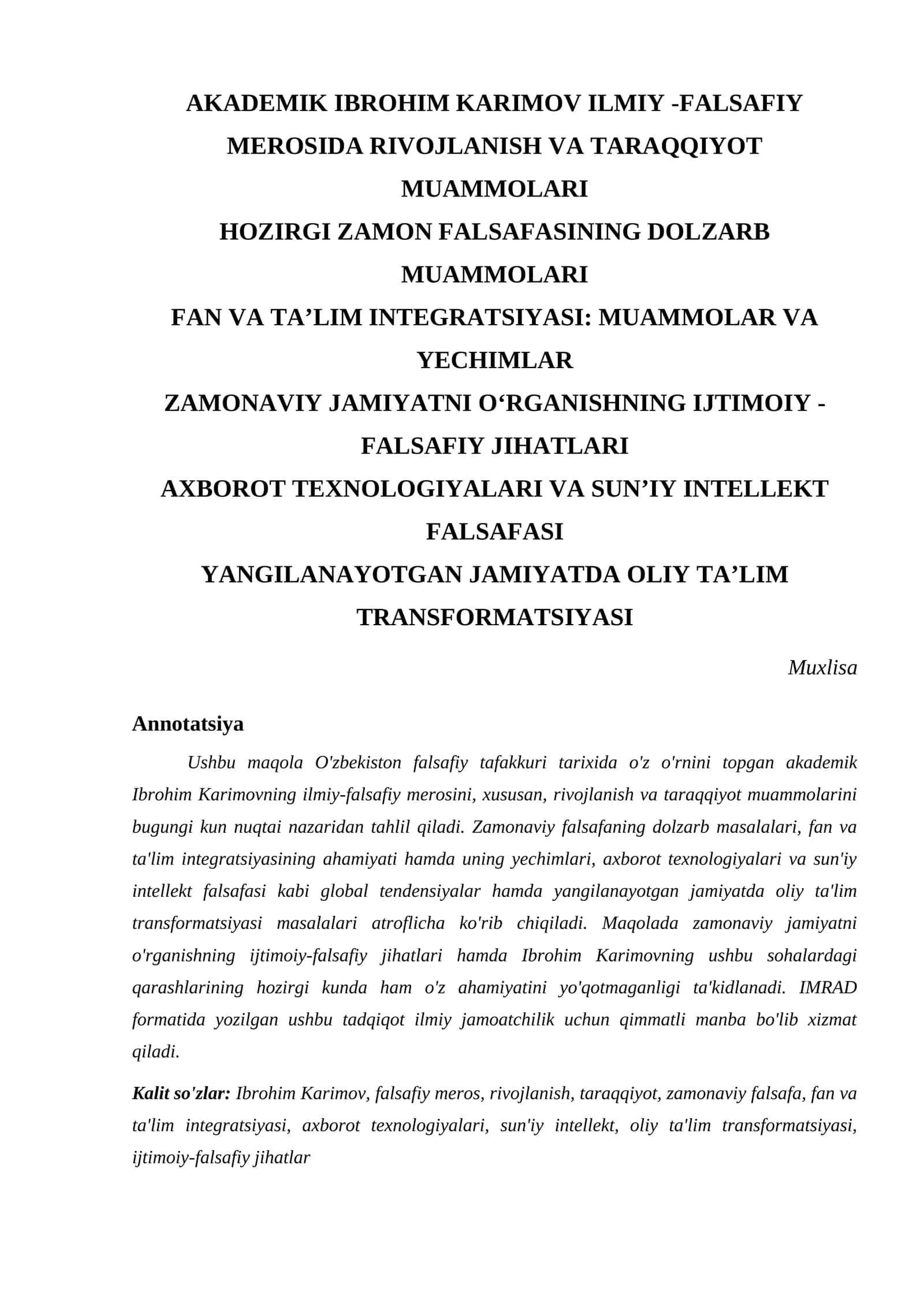 AKADEMIK IBROHIM KARIMOV ILMIY -FALSAFIY MEROSIDA RIVOJLANISH VA TARAQQIYOT MUAMMOLARI