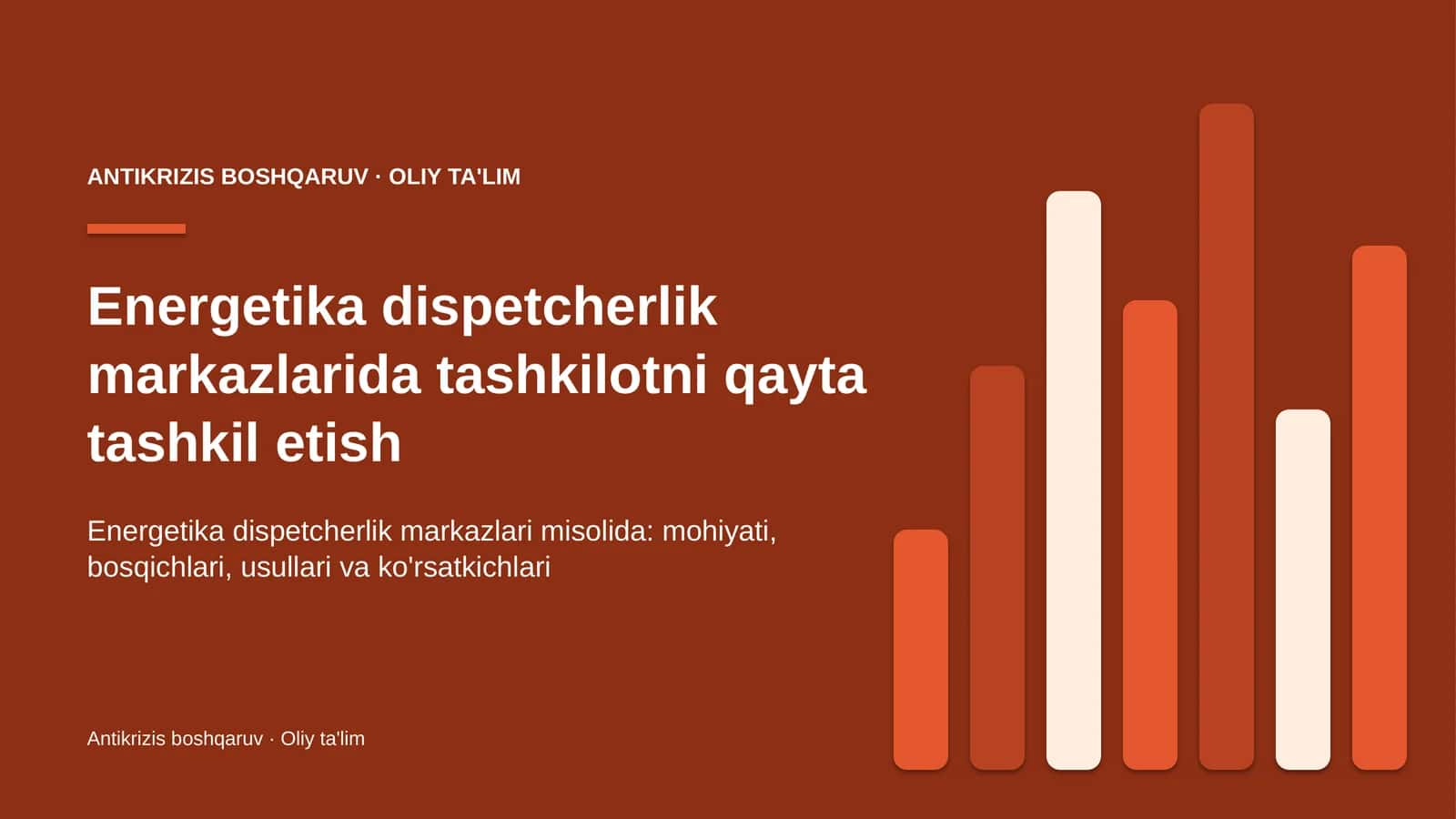 Energetika dispetcherlik markazlarida tashkilotni qayta tashkil etish