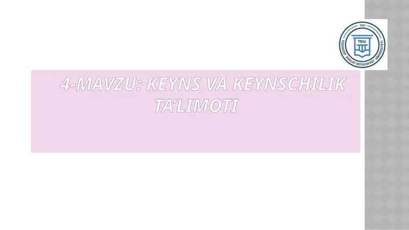 Keyns va keynschilik ta’limoti