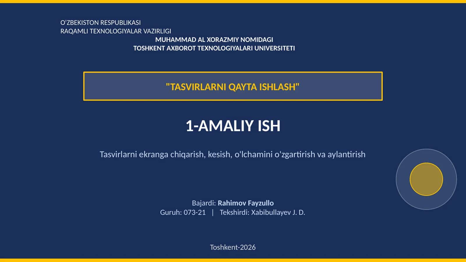 TASVIRLARNI QAYTA ISHLASH