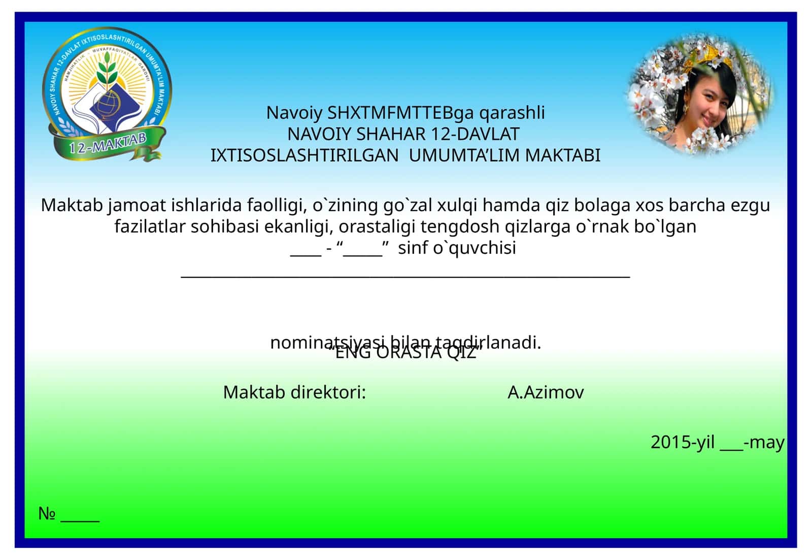 “ENG ORASTA QIZ”