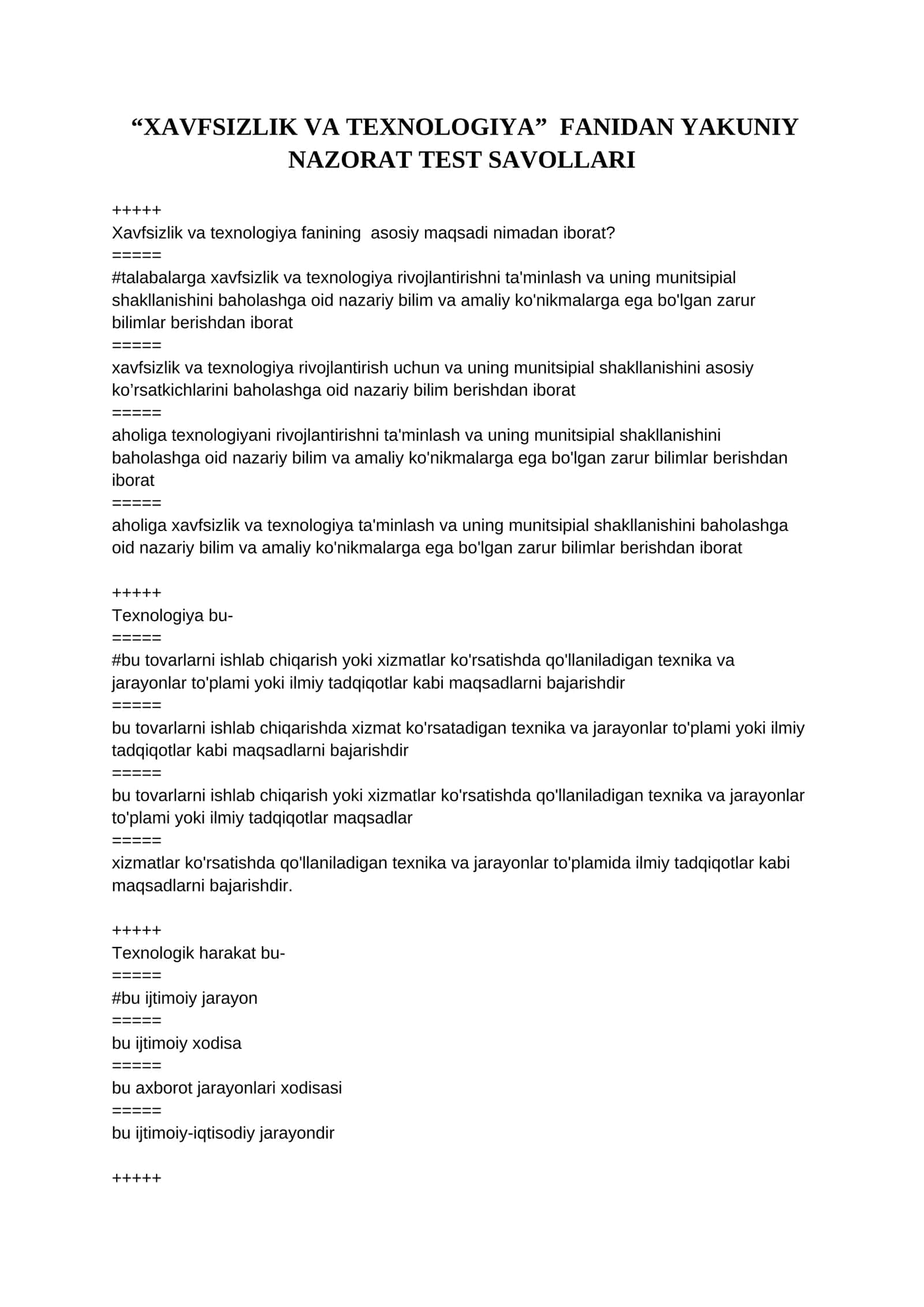 XAVFSIZLIK VA TEXNOLOGIYA” FANIDAN YAKUNIY TEST SAVOLLARI VA JAVOBLARI