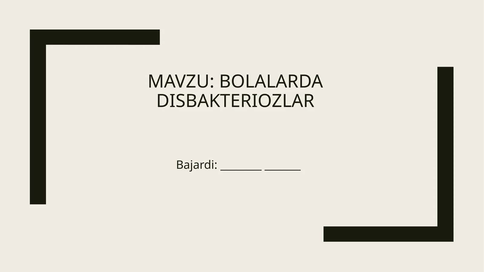 bolalarda disbakteriozlar