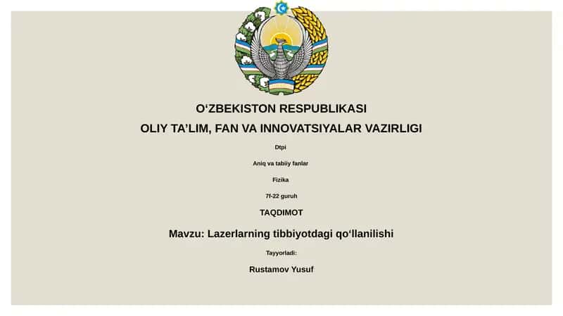 Lazer texnologiyasining tibbiyotda qo‘llanilishi
