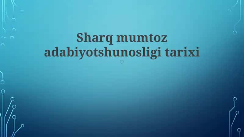 Sharq mumtoz adabiyotshunosligi tarixi