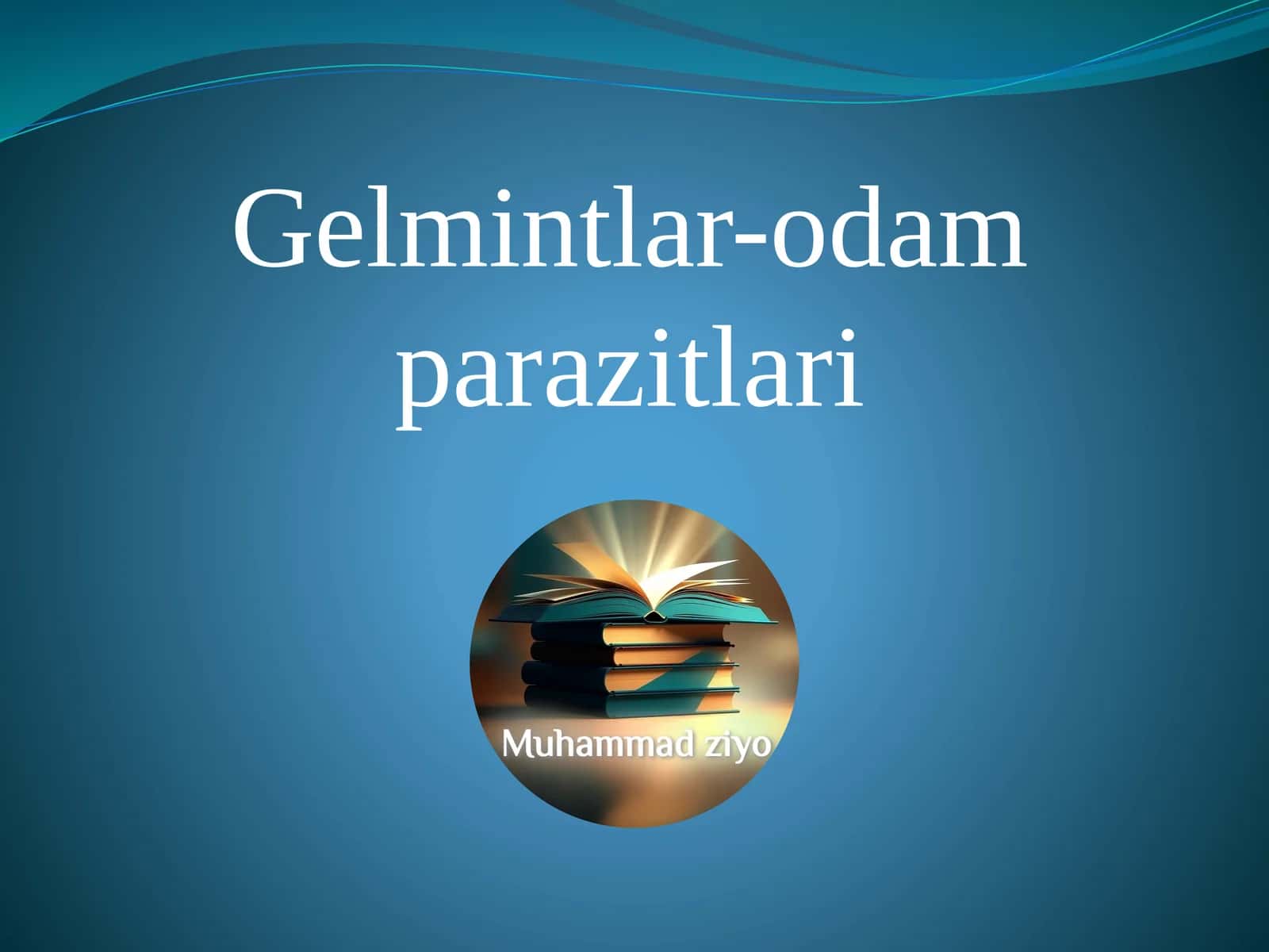 Gelmintlar-odam parazitlari