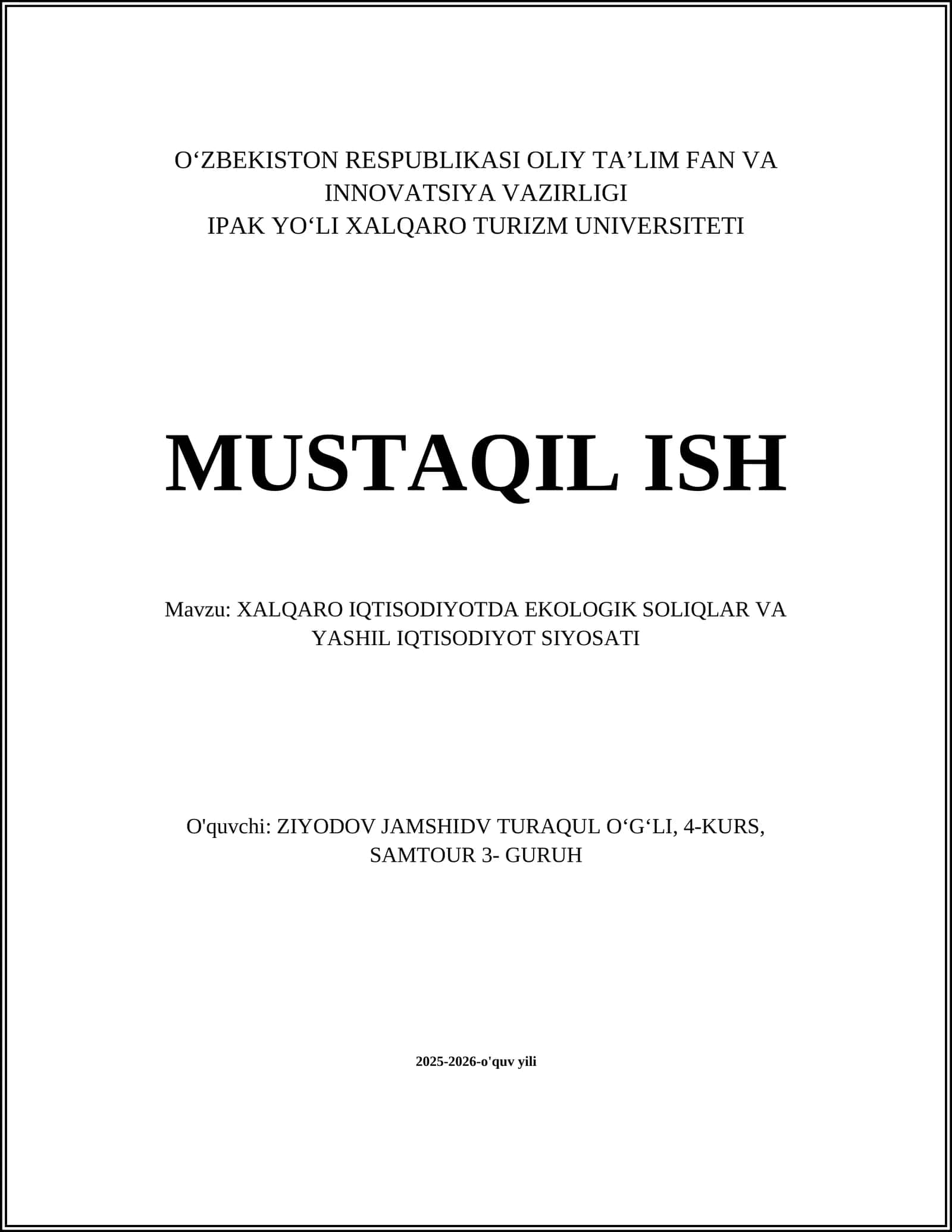 XALQARO IQTISODIYOTDA EKOLOGIK SOLIQLAR VA YASHIL IQTISODIYOT SIYOSATI
