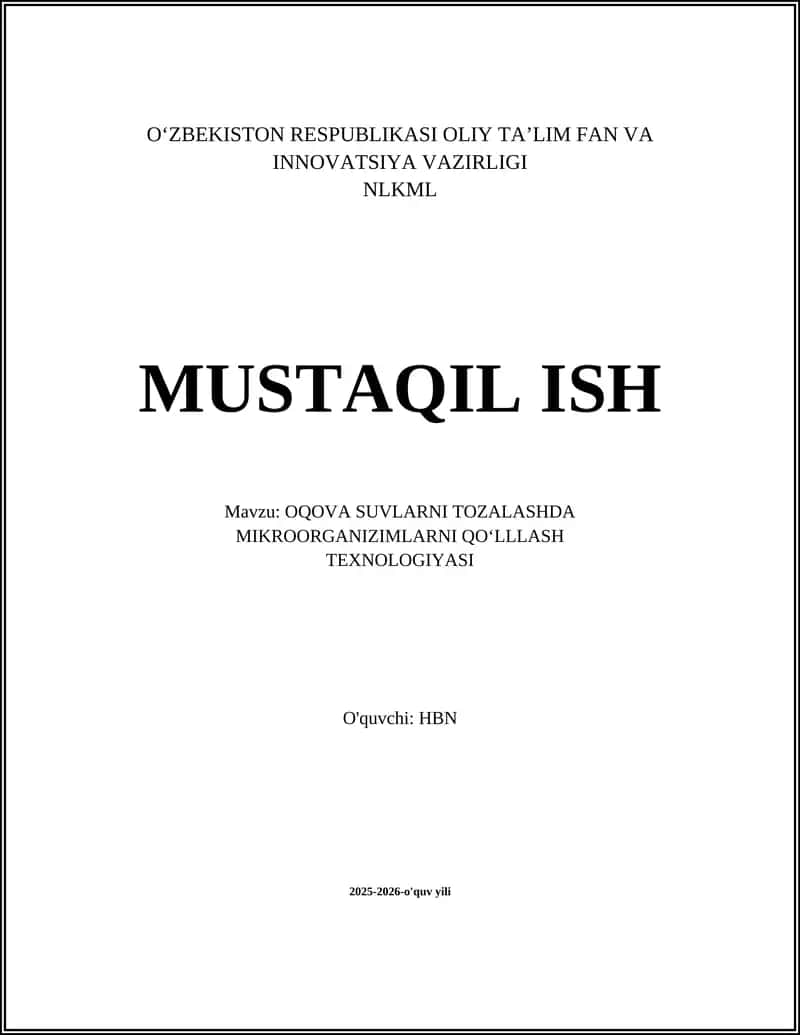 OQOVA SUVLARNI TOZALASHDA MIKROORGANIZIMLARNI QO‘LLLASH TEXNOLOGIYASI