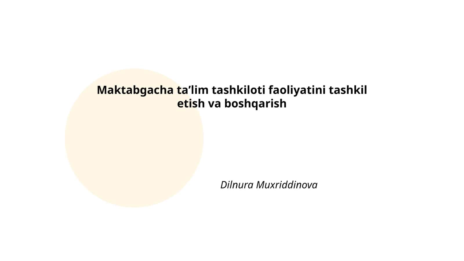 Maktabgacha taʼlim tashkiloti faoliyatini tashkil etish va boshqarish