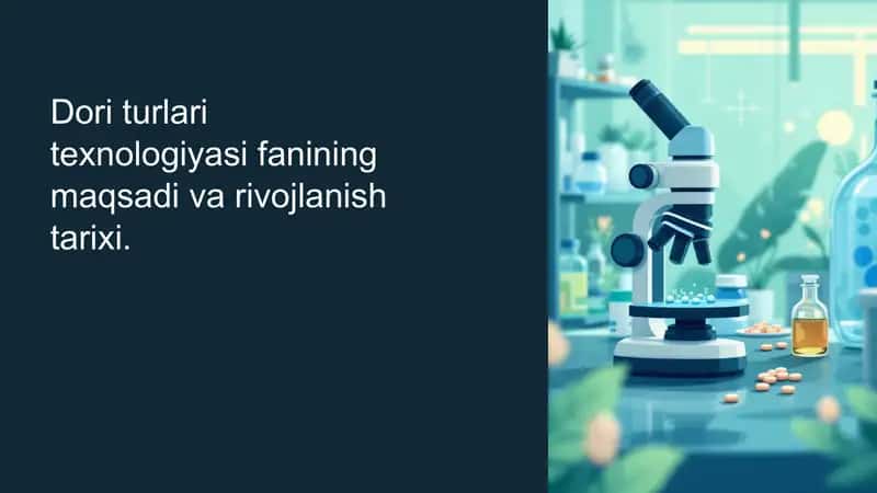 Dori turlari texnologiyasi fanining rivojlanish tarixi