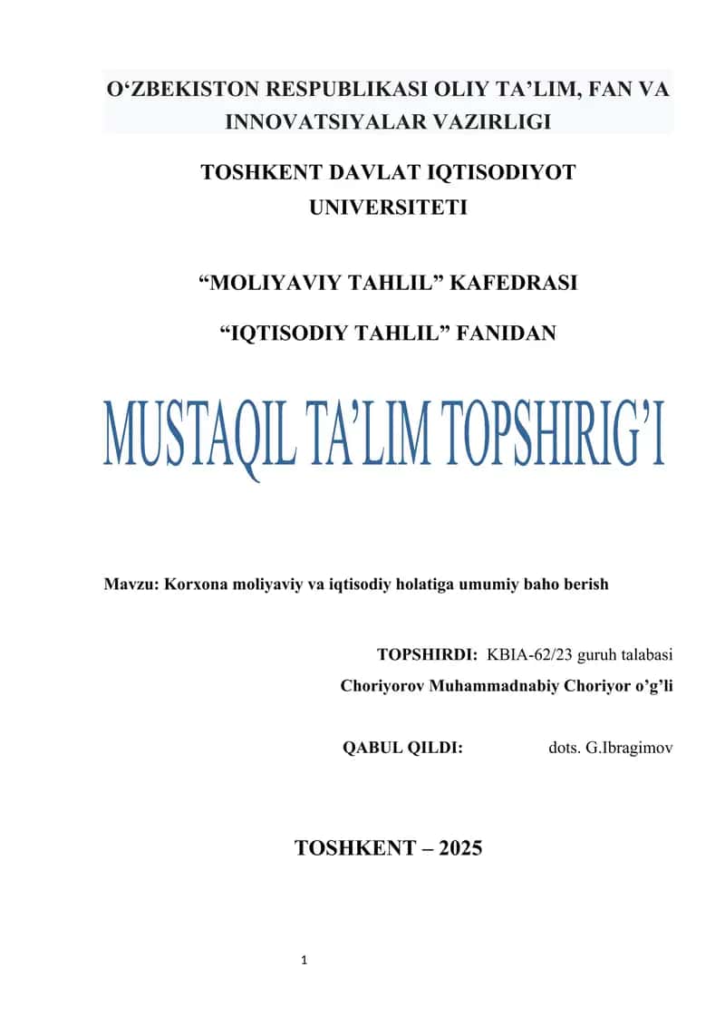 Korxona moliyaviy va iqtisodiy holatiga umumiy baho berish