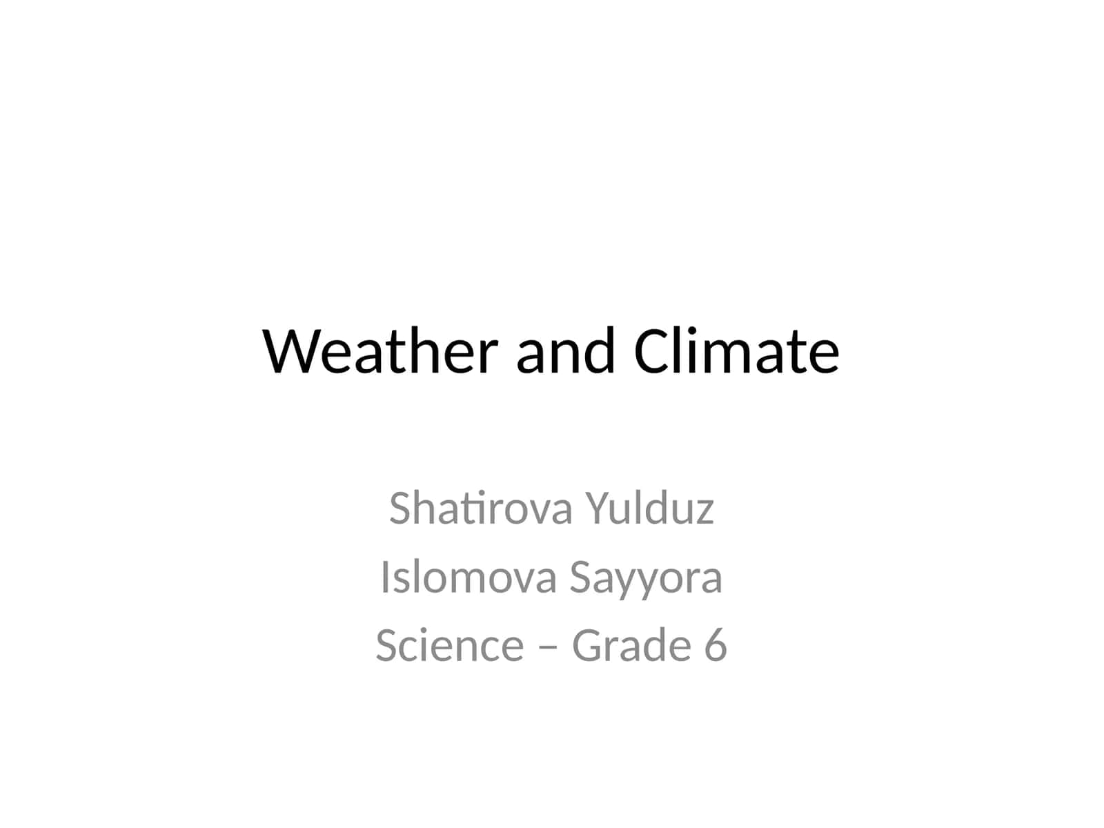 Weather and Climate Overview