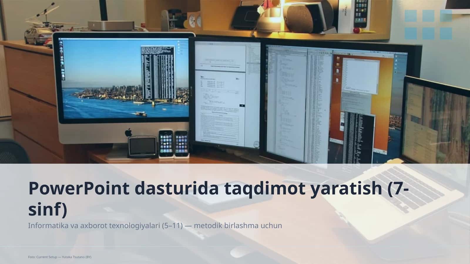 PowerPoint dasturida taqdimot yaratish (7-sinf)