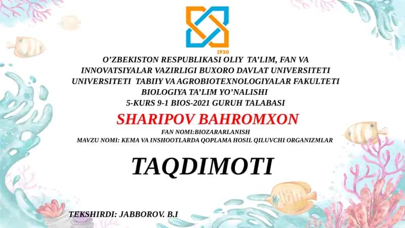 Kema va Inshootlarda Qoplama Hosil Qiluvchi Organizmlar