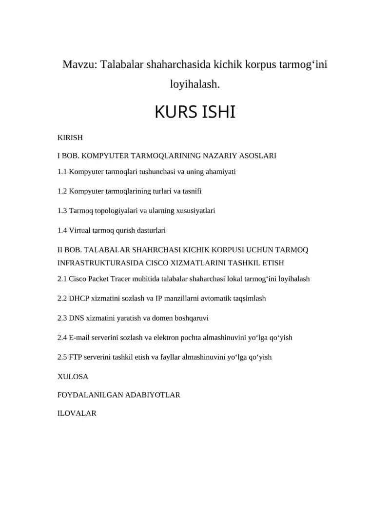 Talabalar shaharchasida kichik korpus tarmog‘ini loyihalash