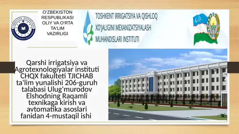 Ulg'murodov Elshodning Raqamli Texnika va Avtomatika Asoslari Fanidan 4-Mustaqilishi