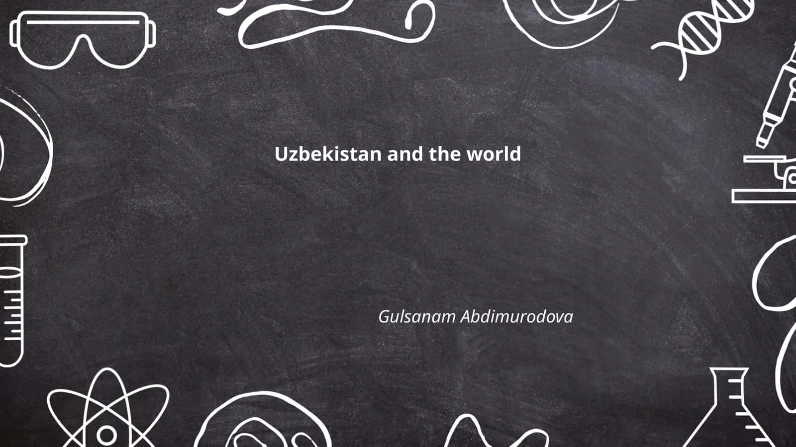 Uzbekistan and the world